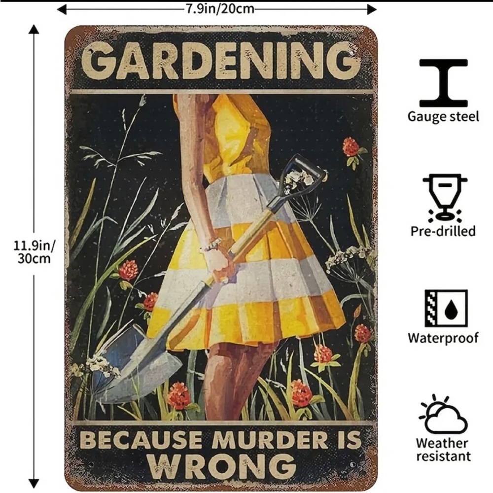 🪴Gardening Because Murder Is Wrong 🪴Funny Rustic Metal Sign Decorating 🪴